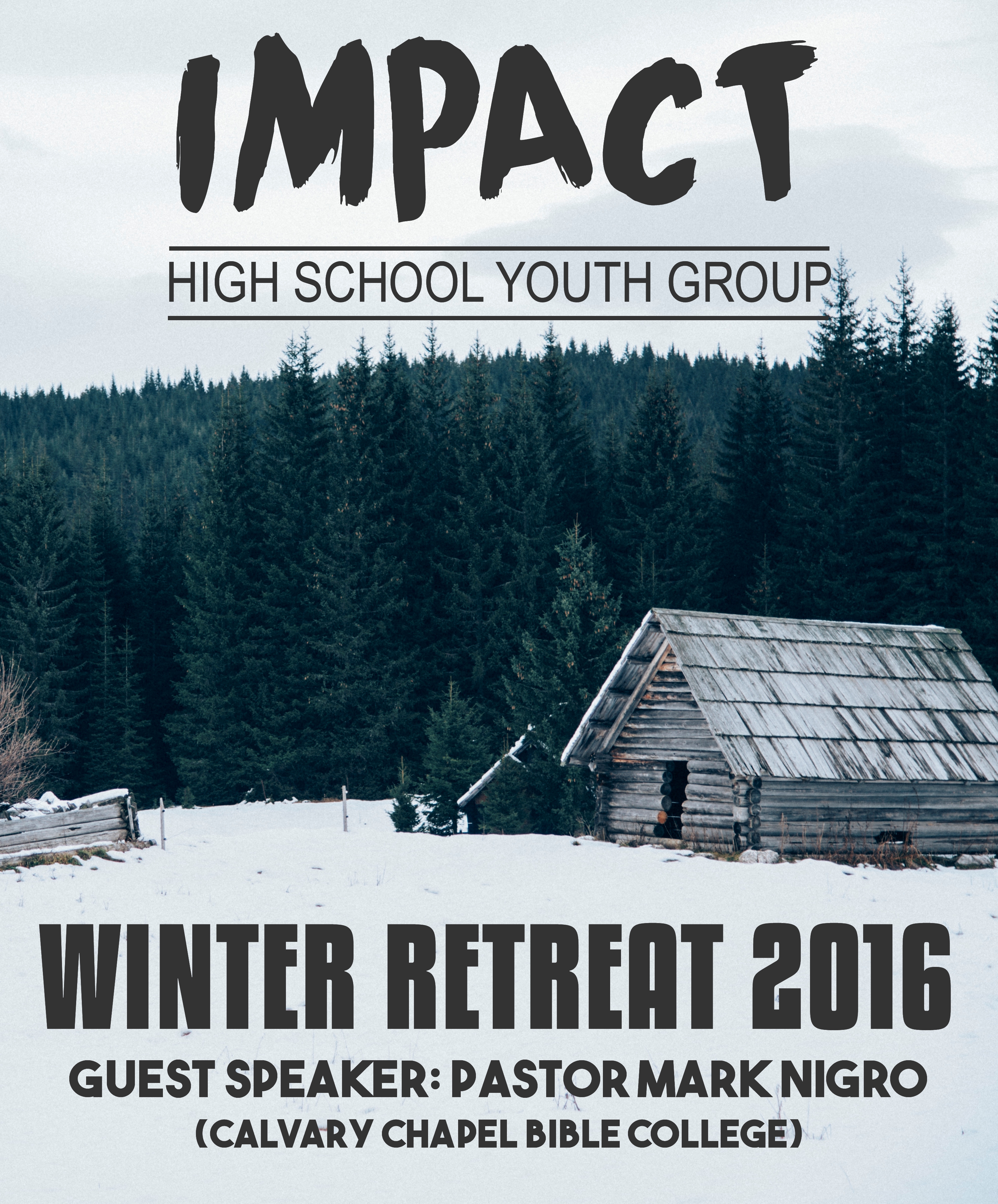 IMPACT Winter Retreat (January 8-10)